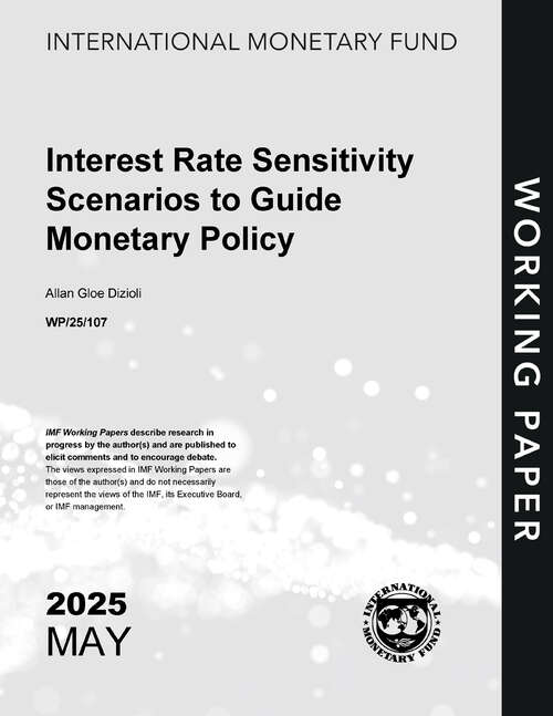 Book cover of Interest Rate Sensitivity Scenarios to Guide Monetary Policy