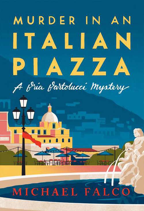 Book cover of Murder in an Italian Piazza (A Bria Bartolucci Mystery)
