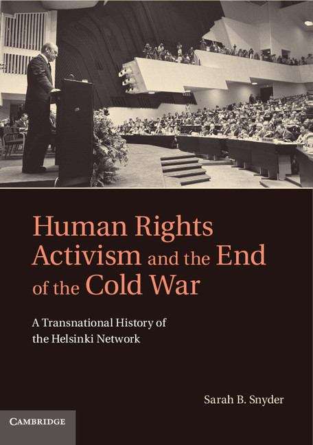 Book cover of Human Rights Activism and the End of the Cold War