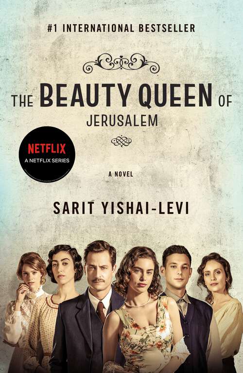 Book cover of The Beauty Queen of Jerusalem: A Novel