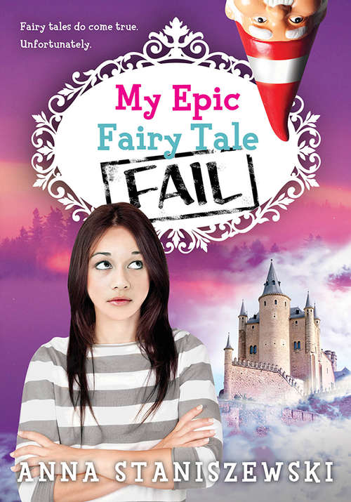 Book cover of My Epic Fairy Tale Fail