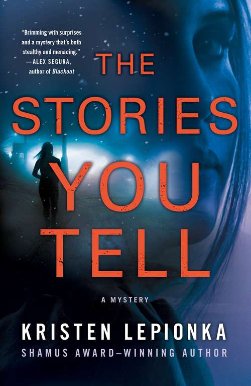 Book cover of The Stories You Tell: A Mystery (Roxane Weary #3)