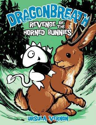 Book cover of Dragonbreath: Revenge of the Horned Bunnies