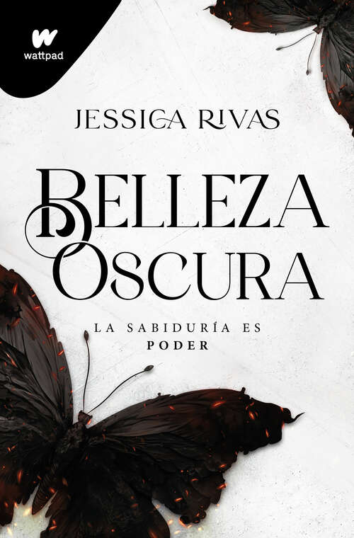 Book cover of Belleza oscura: El mafia romance más explosivo y desgarrador de Wattpad (Poder y oscuridad: Volumen 1)