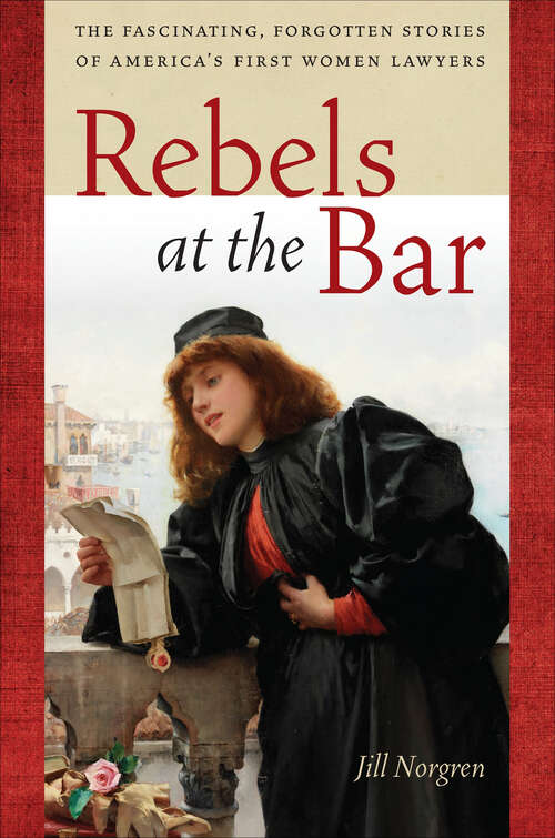 Book cover of Rebels at the Bar