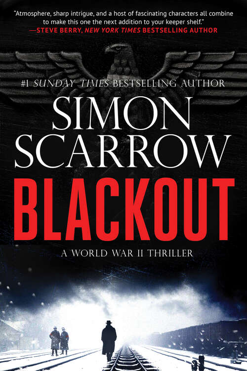 Book cover of Blackout: A Gripping WW2 Thriller (A Berlin Wartime Thriller #1)