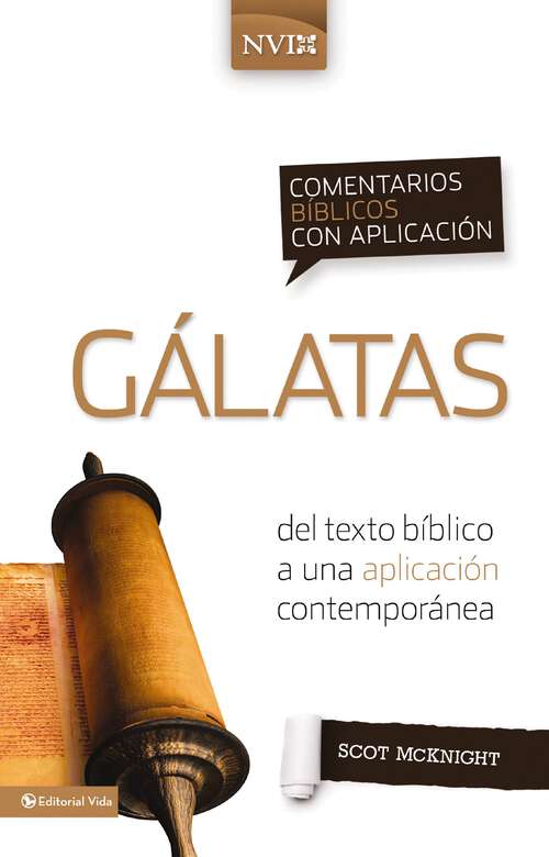 Book cover of The NIV Application Commentary: Galatians (Comentarios bíblicos con aplicación NVI)