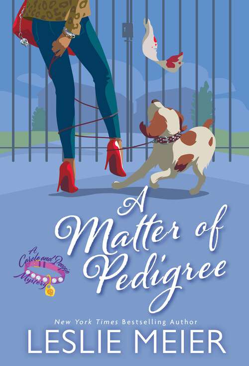 Book cover of A Matter of Pedigree (A Carole and Poopsie Mystery)