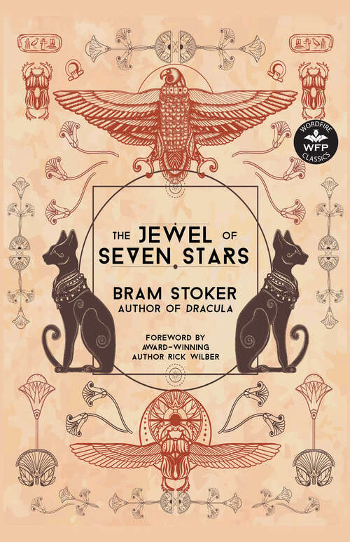 Book cover of The Jewel of Seven Stars: Ah, It Is The Fault Of Our Science That It Wants To Explain All; And If It Explain Not, Then It Says There Is Nothing To Explain