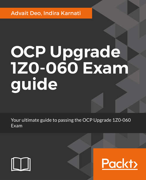 Book cover of OCP 12c Upgrade 1Z0-060 Exam Guide