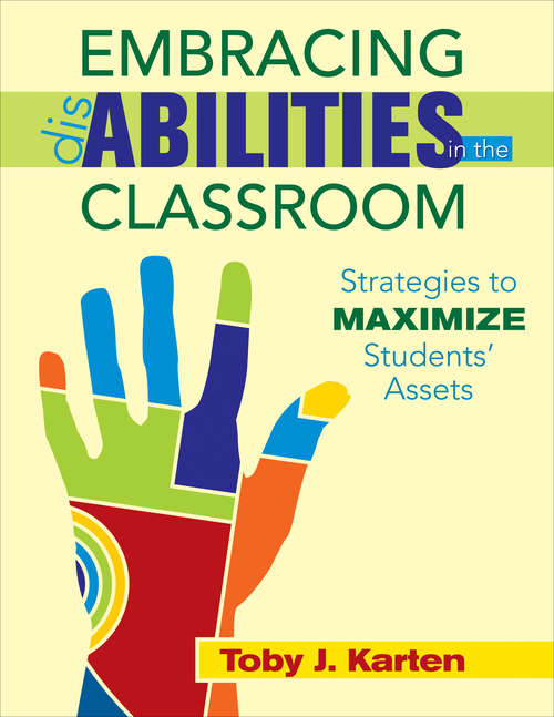 Book cover of Embracing Disabilities in the Classroom: Strategies to Maximize Students’ Assets