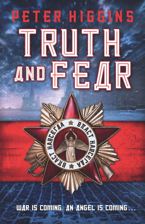 Truth and Fear: Book Two of The Wolfhound Century (The Wolfhound Century Trilogy)