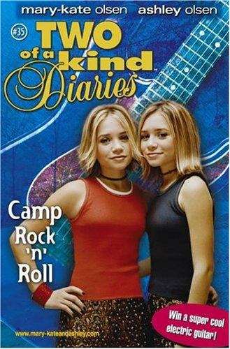 Camp Rock 'n' Roll (Mary-Kate and Ashley, Two of a Kind Diaries)