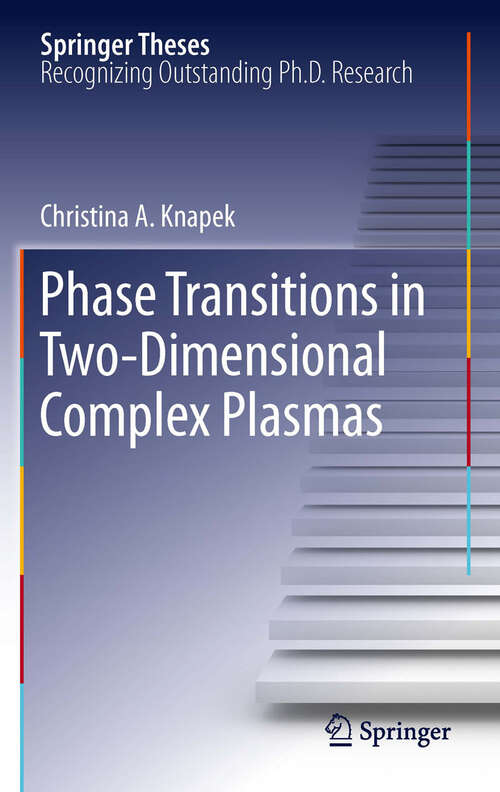 Book cover of Phase Transitions in Two-Dimensional Complex Plasmas