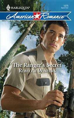 Book cover of The Ranger's Secret