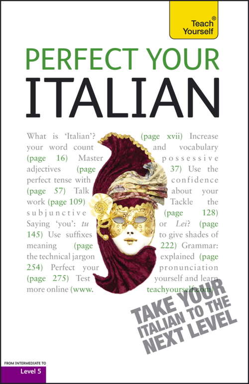 Book cover of Perfect Your Italian 2E: Teach Yourself