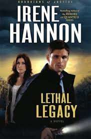 Book cover of Lethal Legacy: A Novel (Guardians Of Justice Series #3)