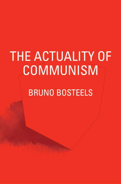 The Actuality of Communism