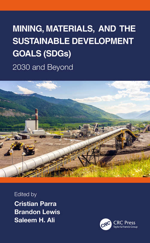 Mining, Materials, and the Sustainable Development Goals (SDGs)