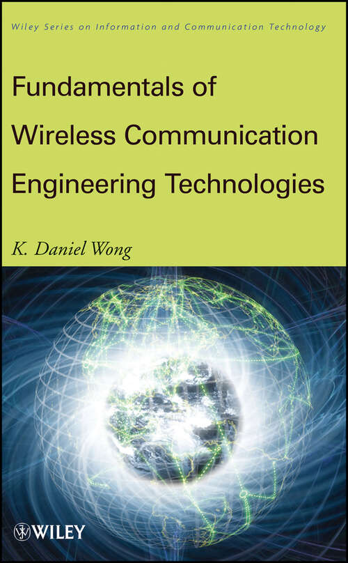Book cover of Fundamentals of Wireless Communication Engineering Technologies