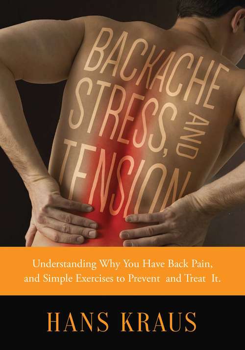 Book cover of Backache Stress and Tension