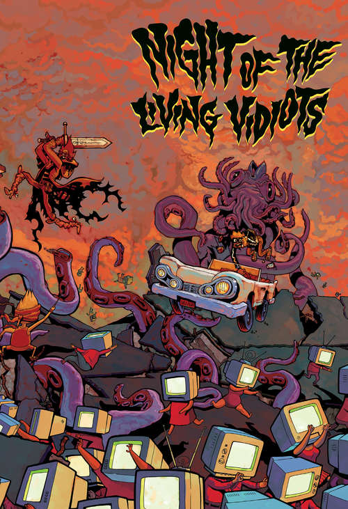 Book cover of Night of the Living Vidiots: A Collection of Comics