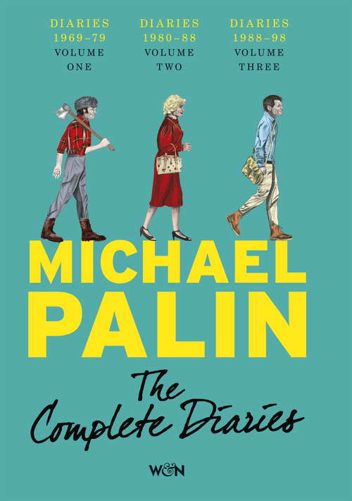 Book cover of The Complete Michael Palin Diaries