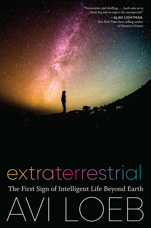 Book cover of Extraterrestrial: The First Sign of Intelligent Life Beyond Earth