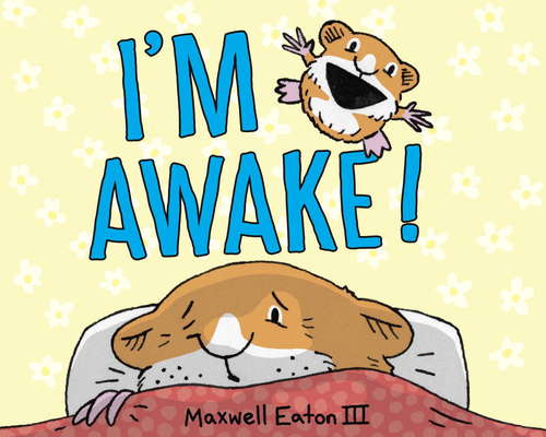 Book cover of I'm Awake!