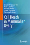 Cell Death in Mammalian Ovary