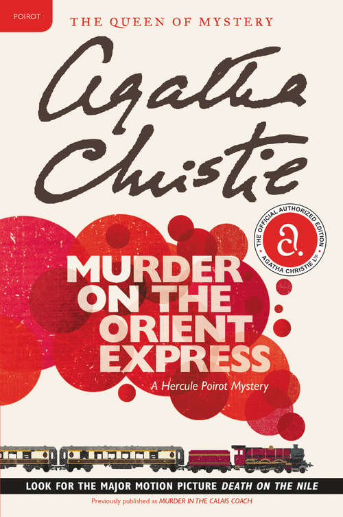Book cover of Murder on the Orient Express: A Hercule Poirot Mystery (Hercule Poirot Mysteries #10)