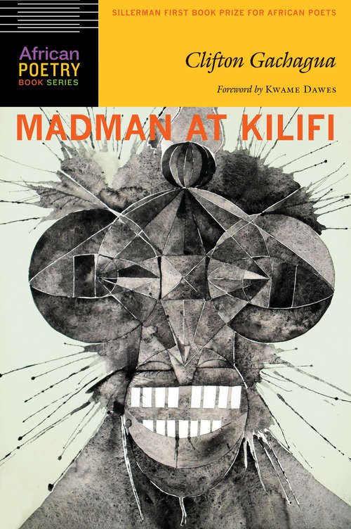 Book cover of Madman at Kilifi (African Poetry Book)