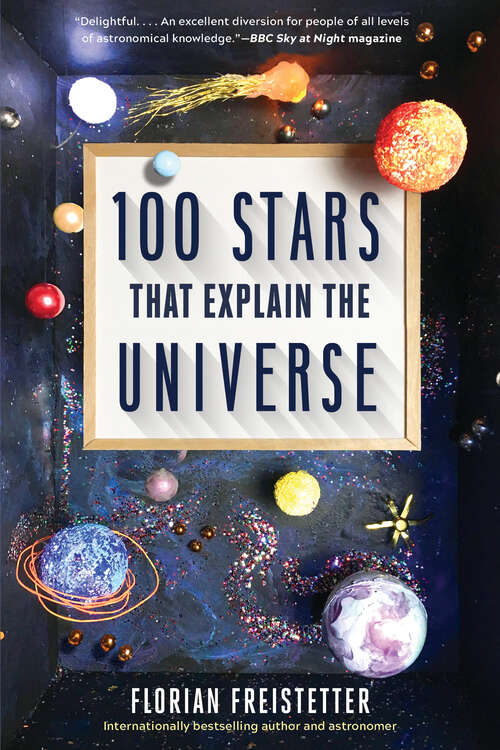 Book cover of 100 Stars That Explain the Universe