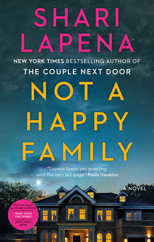 Book cover of Not a Happy Family: A Novel