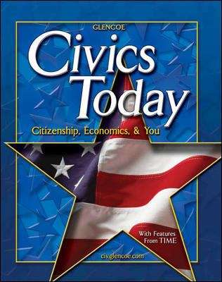 Civics Today: Citizenship, Economics, and You