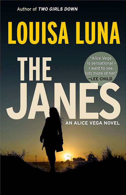 Book cover of The Janes: An Alice Vega Novel (An Alice Vega Novel #2)