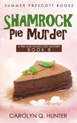 Book cover of Shamrock Pie Murder (Pies and Pages Cozy Mysteries #8)