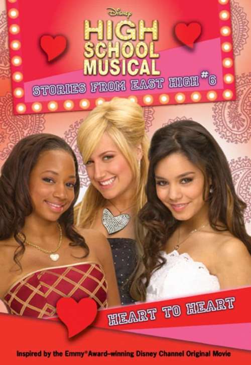 Book cover of Heart to Heart (High School Musical: Stories from East High #6)
