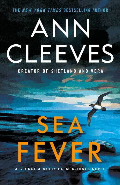 Book cover of Sea Fever: A George & Molly Palmer-Jones Novel (George & Molly Palmer-Jones Series)