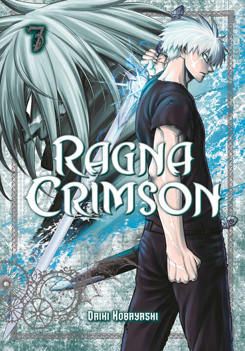 Book cover of Ragna Crimson 07 (Ragna Crimson #7)