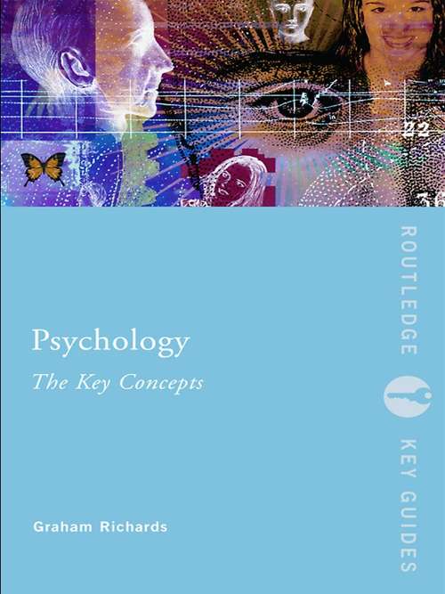 Book cover of Psychology: The Key Concepts (Routledge Key Guides)