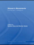 Women's Movements: Flourishing or in abeyance? (Routledge Research in Comparative Politics)