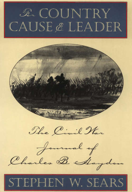 Book cover of For Country, Cause, and Leader