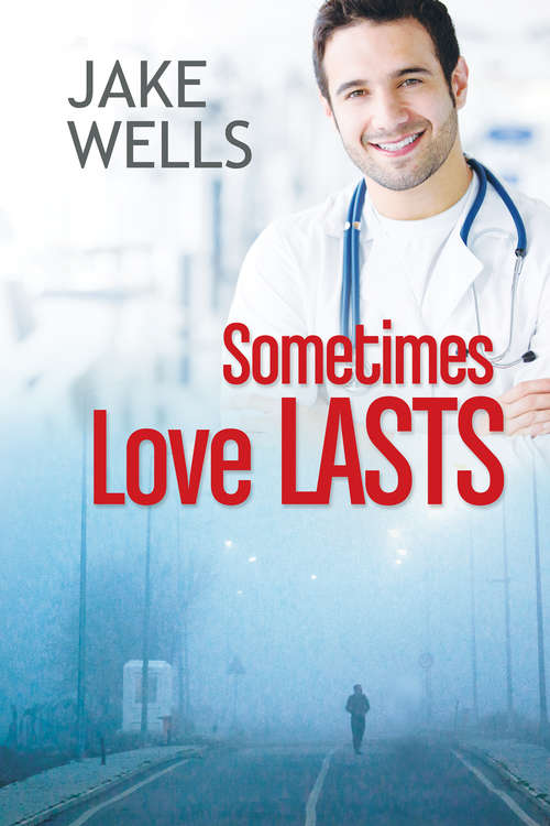 Book cover of Sometimes Love Lasts