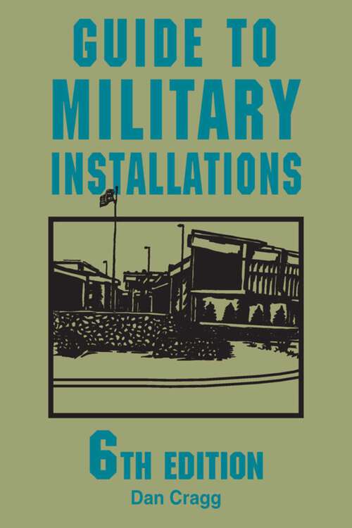 Book cover of Guide to Military Installations (6th Edition)