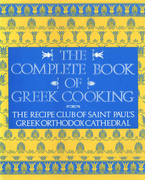 Book cover of The Complete Book of Greek Cooking