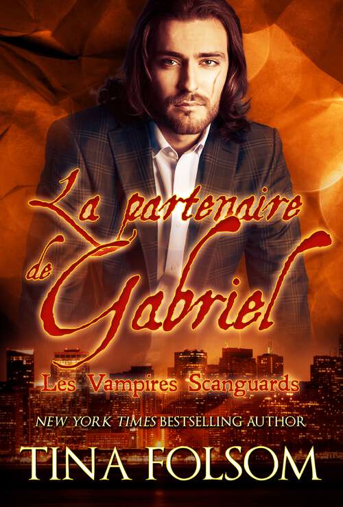 Book cover of La Partenaire de Gabriel (Les Vampires Scanguards)