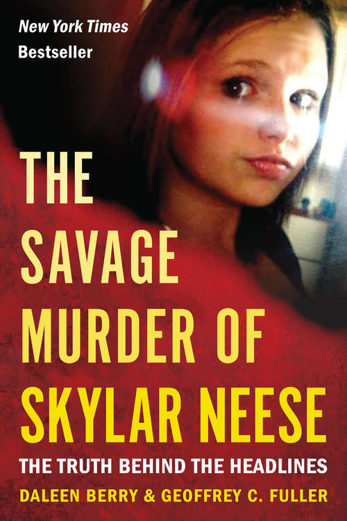 Book cover of The Savage Murder of Skylar Neese