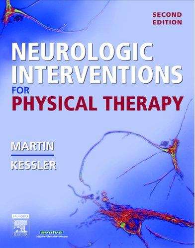 Neurologic Interventions for Physical Therapy (Second Edition)