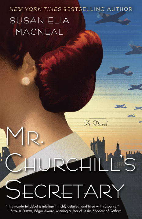 Mr. Churchill's Secretary: A Maggie Hope Mystery (Maggie Hope #1)